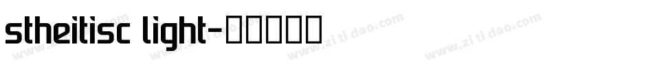 stheitisc light字体转换